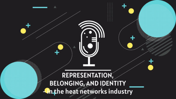 podcast-Representation-belonging-and-identity-in-the-heat-networks-industry