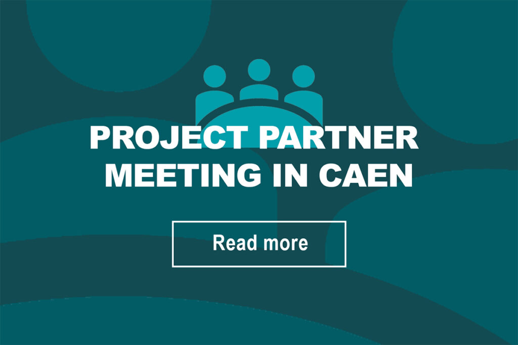 Project Partner Meeting in Caen