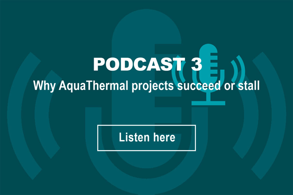 WaterWarmth podcast No. 3 - Why AquaThermal projects succeed or stall